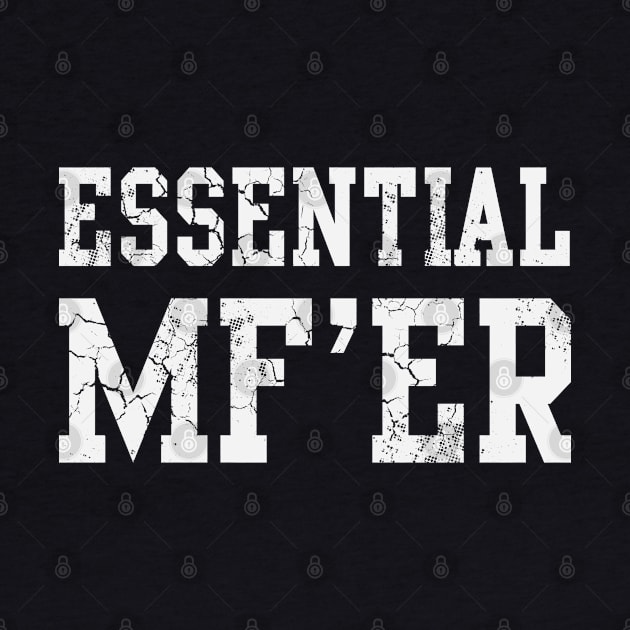 Essential MFER Worker Covid 19 by E